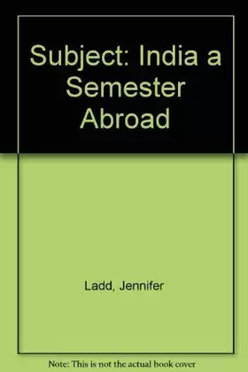 Couverture du produit · Subject: India a Semester Abroad