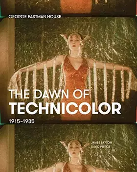 Couverture du produit · The Dawn of Technicolor: 1915–1935