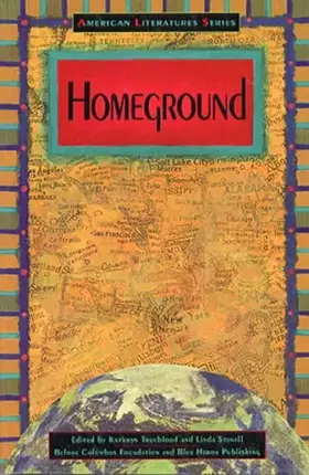 Couverture du produit · Homeground (American Literatures Series)