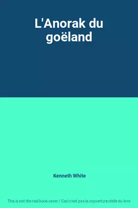 Couverture du produit · L'Anorak du goëland