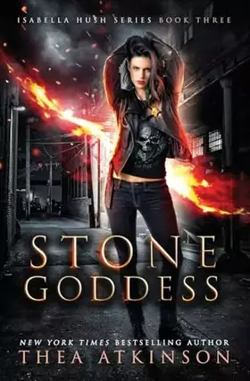 Couverture du produit · Stone Goddess: an Urban Fantasy (Isabella Hush)