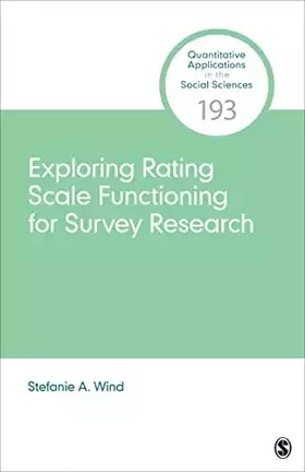 Couverture du produit · Exploring Rating Scale Functioning for Survey Research (Quantitative Applications in the Social Sciences)