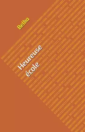 Couverture du produit · Heureuse école: Recueil de nouvelles