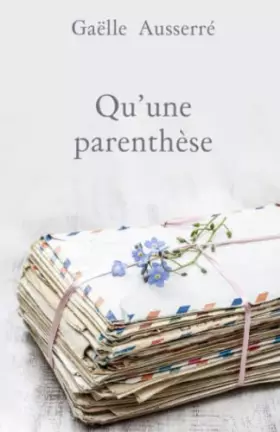 Couverture du produit · Qu'une parenthèse