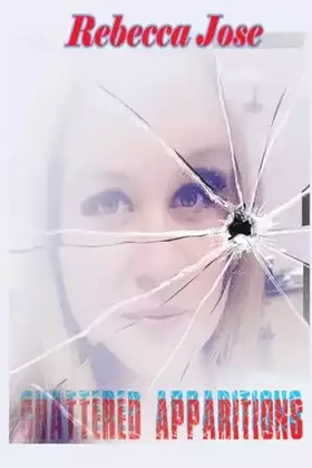 Couverture du produit · Shattered Apparitions