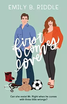 Couverture du produit · First Comes Love