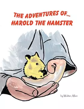 Couverture du produit · The Adventures of... Harold the Hamster