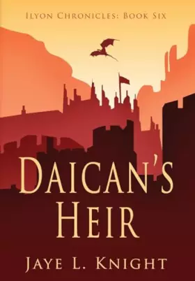 Couverture du produit · Daican's Heir (Ilyon Chronicles)