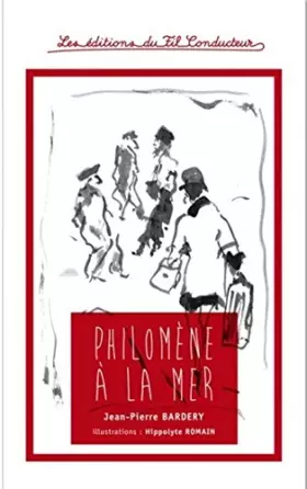 Couverture du produit · Philomene a la mer