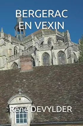Couverture du produit · BERGERAC en VEXIN