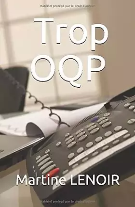 Couverture du produit · Trop OQP (French Edition)