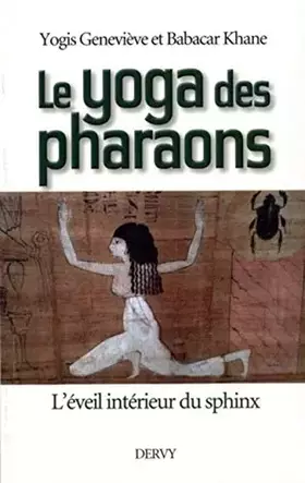 Couverture du produit · Le yoga des pharaons