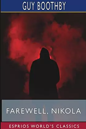 Couverture du produit · Farewell, Nikola (Esprios Classics)