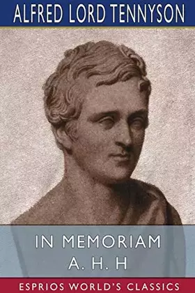 Couverture du produit · In Memoriam A. H. H (Esprios Classics)