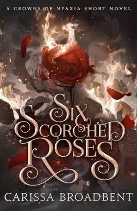 Couverture du produit · Six Scorched Roses