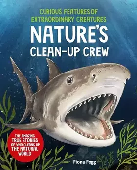 Couverture du produit · Curious Features of Extraordinary Creatures: Clean-Up Crew