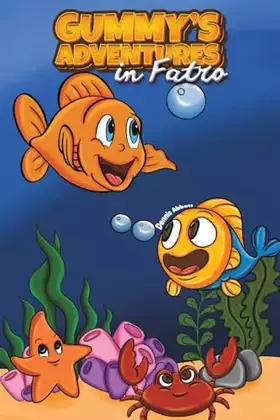 Couverture du produit · Gummy's Adventures in Fatro