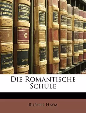 Couverture du produit · Die Romantische Schule