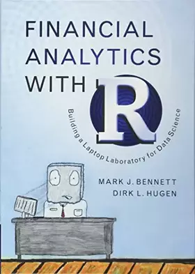 Couverture du produit · Financial Analytics with R: Building a Laptop Laboratory for Data Science