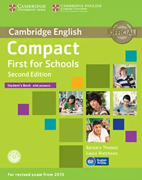 Couverture du produit · Compact First for Schools Student's Book with Answers with CD-ROM