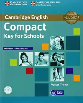 Couverture du produit · Compact Key for Schools Workbook without Answers with Audio CD