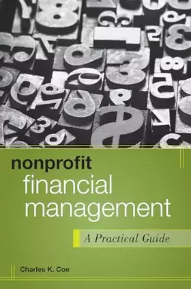 Couverture du produit · Nonprofit Financial Management: A Practical Guide (Wiley Nonprofit Authority)