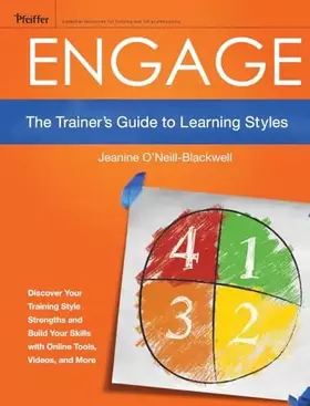 Couverture du produit · Engage: The Trainer's Guide to Learning Styles