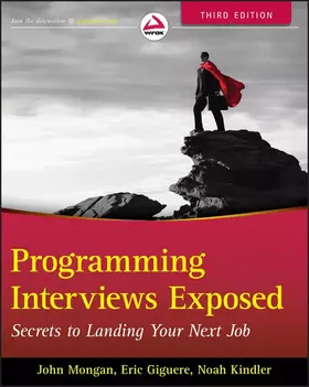 Couverture du produit · Programming Interviews Exposed: Secrets to Landing Your Next Job