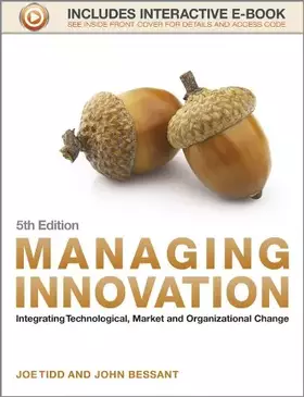 Couverture du produit · Managing Innovation: Integrating Technological, Market and Organizational Change.