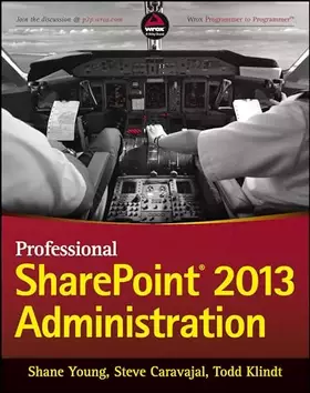 Couverture du produit · Professional SharePoint 2013 Administration (Wrox Programmer to Programmer)