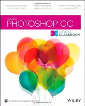 Couverture du produit · Photoshop CC Digital Classroom