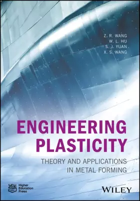 Couverture du produit · Engineering Plasticity: Theory and Applications in Metal Forming