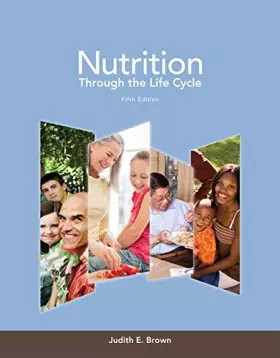 Couverture du produit · Nutrition Through the Life Cycle