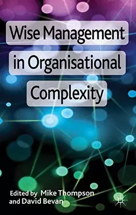 Couverture du produit · Wise Management in Organisational Complexity