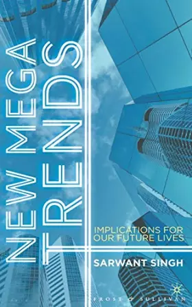 Couverture du produit · New Mega Trends: Implications for our Future Lives