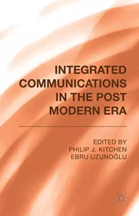 Couverture du produit · Integrated Communications in the Postmodern Era