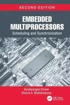 Couverture du produit · Embedded Multiprocessors: Scheduling and Synchronization, Second Edition (Signal Processing and Communications)