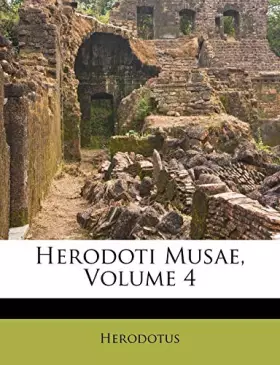 Couverture du produit · Herodoti Musae, Volume 4