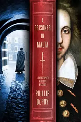 Couverture du produit · A Prisoner in Malta: A Christopher Marlowe Mystery