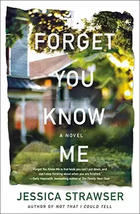 Couverture du produit · Forget You Know Me: A Novel