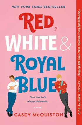 Couverture du produit · Red, White & Royal Blue
