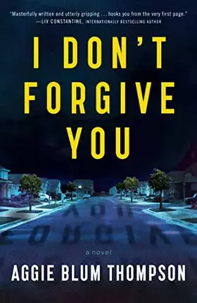 Couverture du produit · I Don't Forgive You