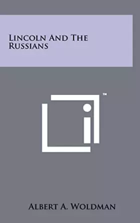 Couverture du produit · Lincoln And The Russians