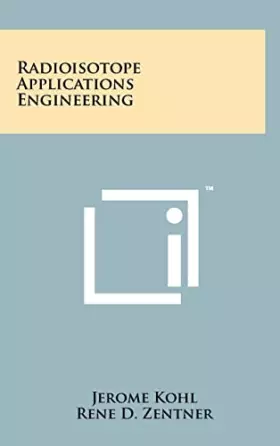 Couverture du produit · Radioisotope Applications Engineering