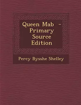 Couverture du produit · Queen Mab - Primary Source Edition