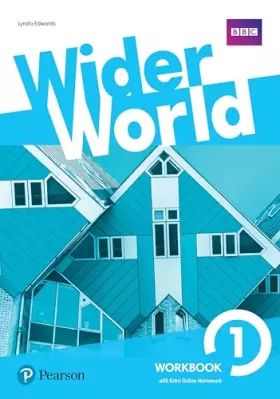 Couverture du produit · WIDER WORLD 1 WORKBOOK WITH EXTRA ONLINE HOMEWORK PACK