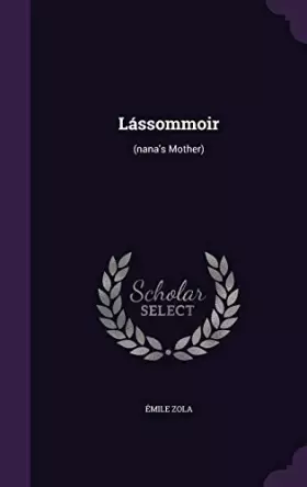 Couverture du produit · Lássommoir: (nana's Mother)
