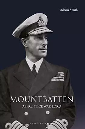 Couverture du produit · Mountbatten: Apprentice War Lord