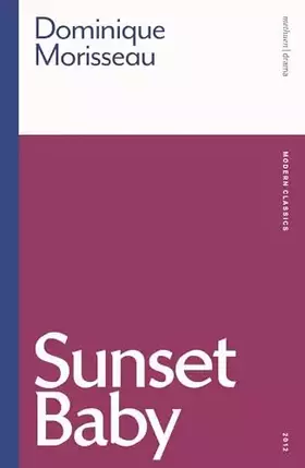 Couverture du produit · Sunset Baby (Modern Classics)