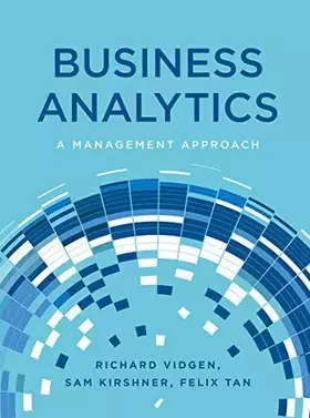 Couverture du produit · Business Analytics: A Management Approach